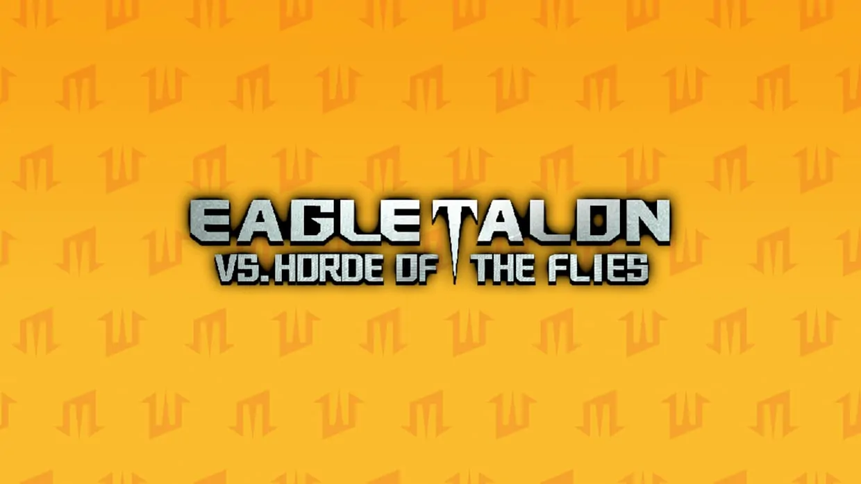 EAGLETALON vs. HORDE OF THE FLIES v1.0.0 Cheat Codes-PANDA